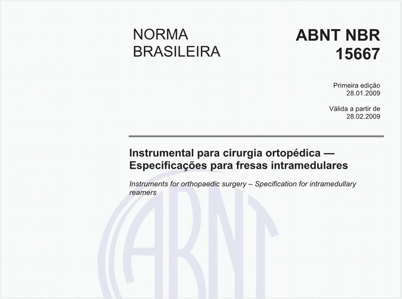 Instrumental para cirurgia ortopédica - Especificações para fresas intramedulares
