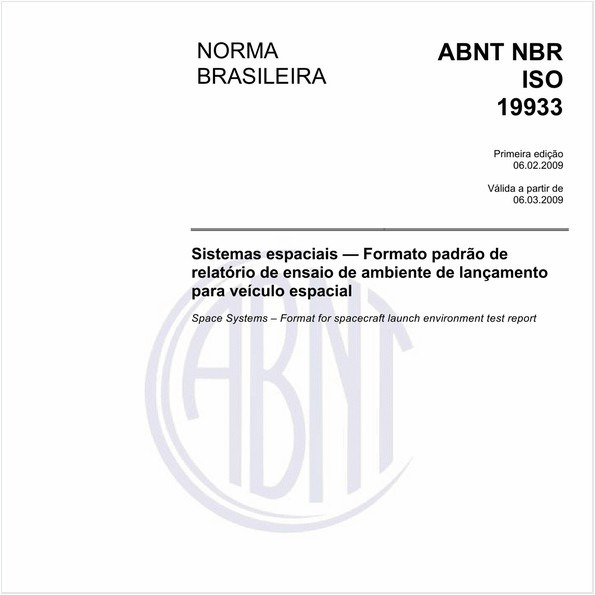 Sistemas espaciais - Formato padrão de relatório de ensaio de ambiente de lançamento para veículo espacial