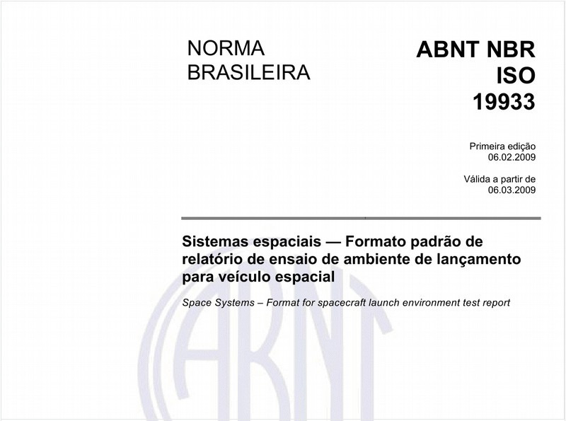 Sistemas espaciais - Formato padrão de relatório de ensaio de ambiente de lançamento para veículo espacial
