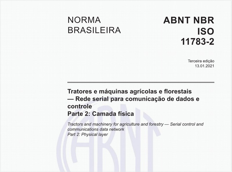 Tratores e máquinas agrícolas e florestais - Rede serial para comunicação de dados e controle - Parte 2: Camada física
