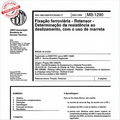 Fixação ferroviária - Retensor - Determinação da resistência ao deslizamento com o uso de marreta