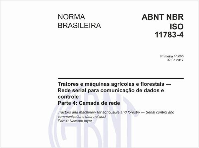 Tratores e máquinas agrícolas e florestais - Rede serial para comunicação de dados e controle - Parte 4: Camada de rede