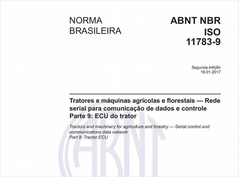 Tratores e máquinas agrícolas e florestais - Rede serial para comunicação de dados e controle - Parte 9: ECU do trator