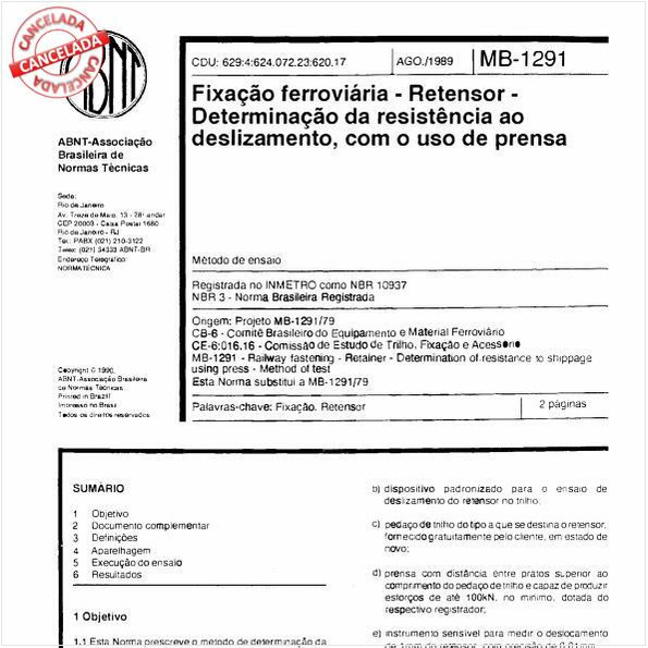 Fixação ferroviária - Retensor - Determinação da resistência ao deslizamento, com o uso de prensa