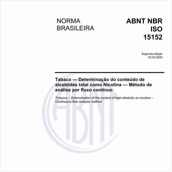 Tabaco - Determinação do conteúdo de alcalóides total como Nicotina - Método de análise por fluxo contínuo
