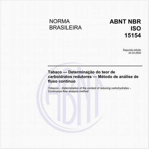 Tabaco - Determinação do teor de carboidratos redutores - Método de análise de fluxo contínuo