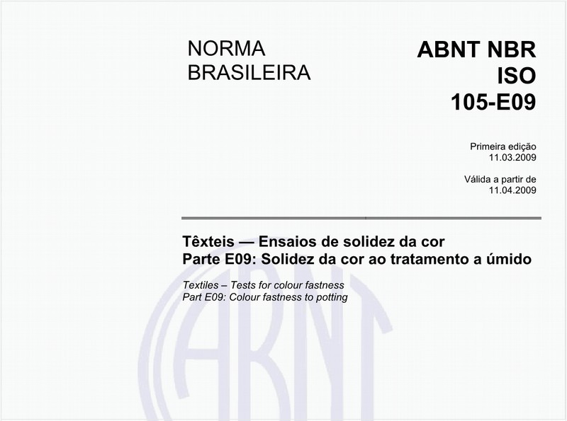 Têxteis - Ensaios de solidez da cor Parte E09: Solidez da cor ao tratamento a úmido