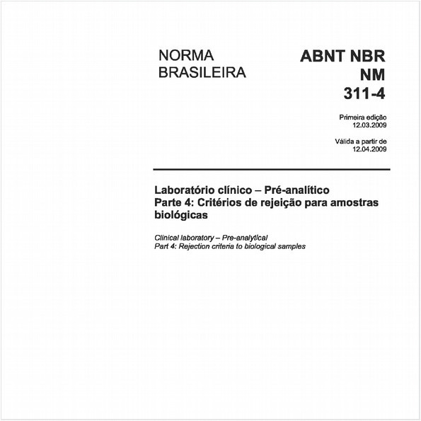 Laboratório clínico - Pré-analítico - Parte 4: Critérios de rejeição para amostras biológicas