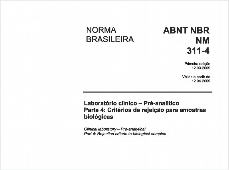 Laboratório clínico - Pré-analítico - Parte 4: Critérios de rejeição para amostras biológicas