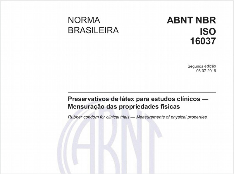 Preservativos de látex para estudos clínicos - Mensuração das propriedades físicas - 