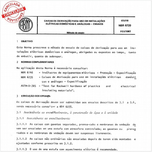 Caixas de derivação para uso em instalações elétricas domésticas e análogas - Ensaios  