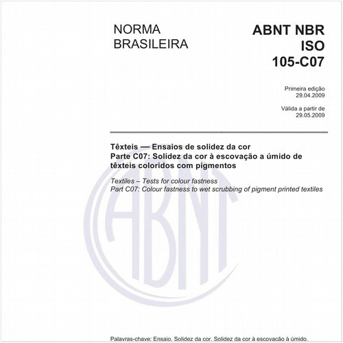 Têxteis - Ensaios de solidez da cor - Parte C07: Solidez da cor à escovação a úmido de têxteis coloridos com pigmentos