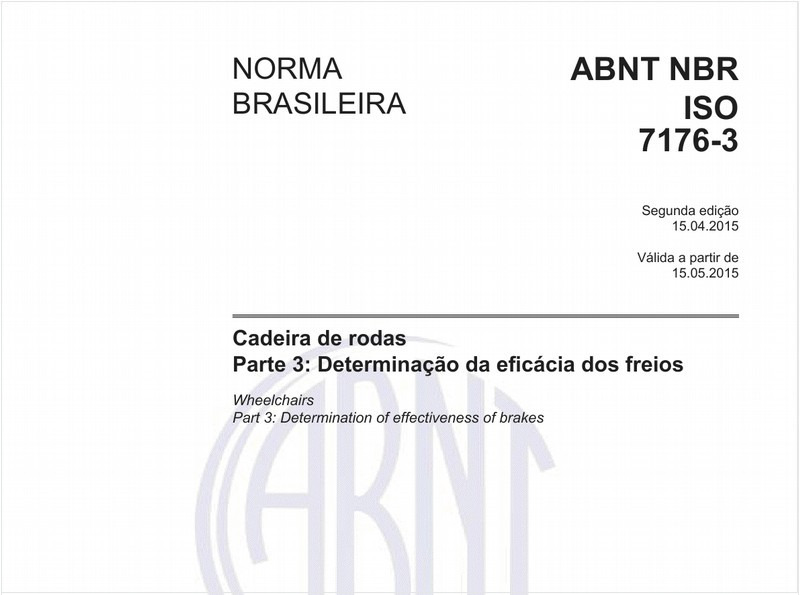 Cadeira de rodas - Parte 3: Determinação da eficácia dos freios