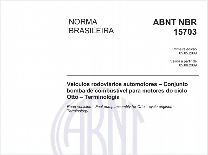 Veículos rodoviários automotores - Conjunto bomba de combustível para motores do ciclo Otto - Terminologia
