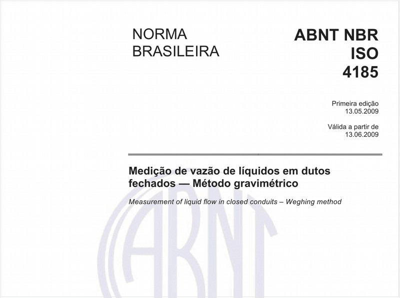 Medição de vazão de líquidos em dutos fechados - Método gravimétrico