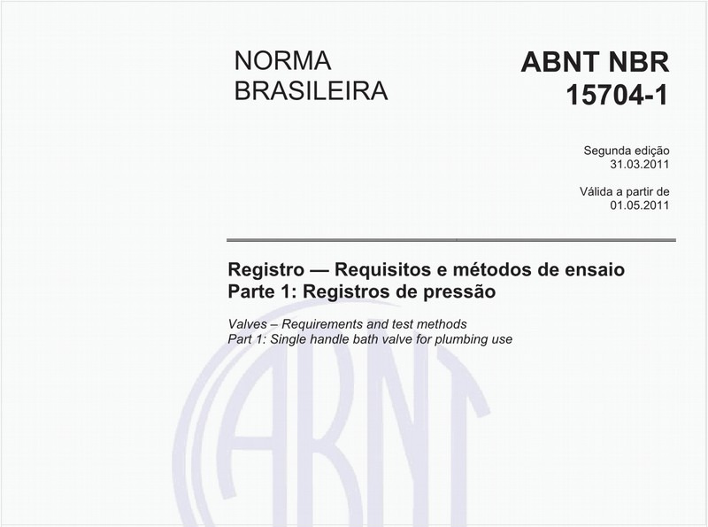 Registro - Requisitos e métodos de ensaio - Parte 1: Registros de pressão