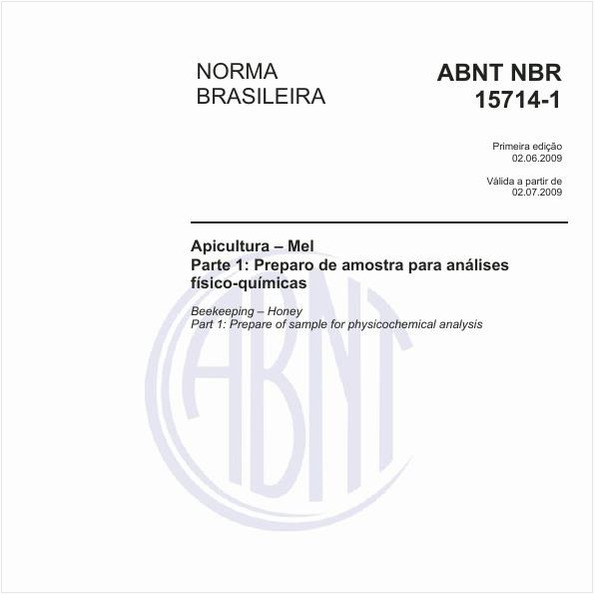 Apicultura - Mel - Parte 1: Preparo de amostra para análises físico-químicas