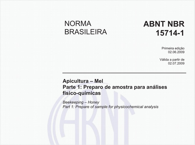 Apicultura - Mel - Parte 1: Preparo de amostra para análises físico-químicas