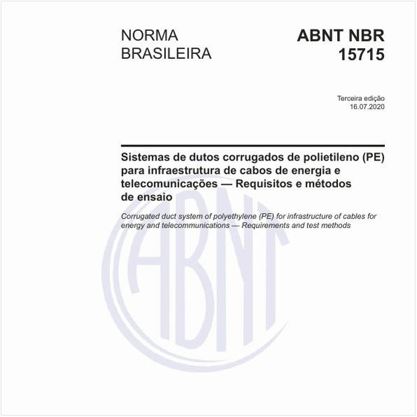 Sistemas de dutos corrugados de polietileno (PE) para infraestrutura de cabos de energia e telecomunicações — Requisitos e métodos de ensaio