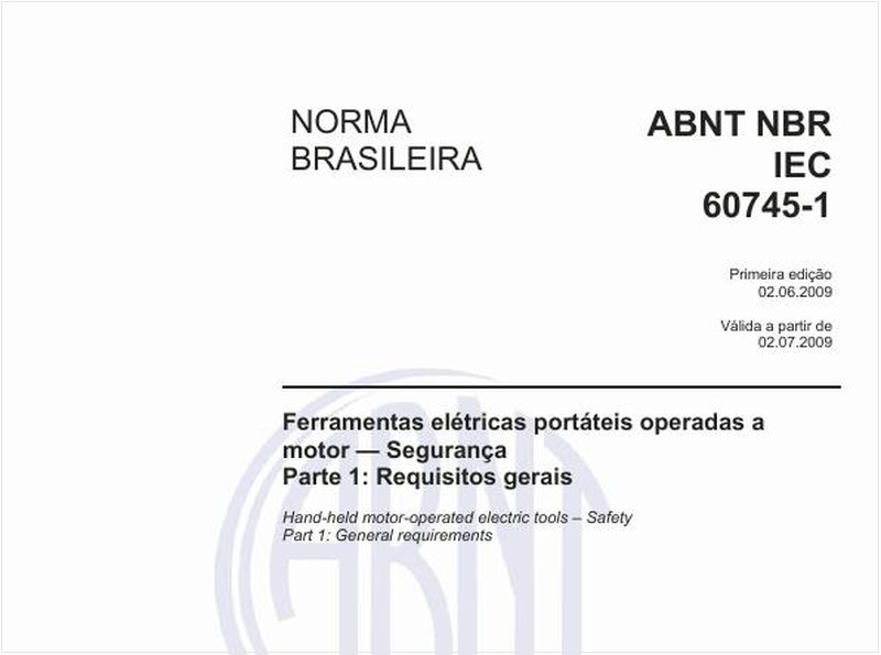Ferramentas elétricas portáteis operadas a motor — Segurança - Parte 1: Requisitos gerais