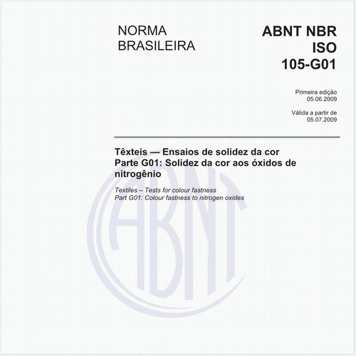 Têxteis - Ensaios de solidez da cor - Parte G01: Solidez da cor aos óxidos de nitrogênio