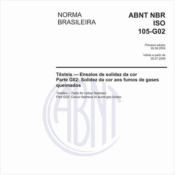 Têxteis - Ensaios de solidez da cor - Parte G02: Solidez da cor aos fumos de gases queimados