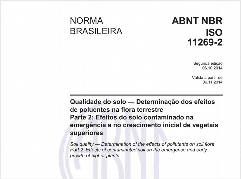 Qualidade do solo — Determinação dos efeitos de poluentes na flora terrestre - Parte 2: Efeitos do solo contaminado na emergência e no crescimento inicial de vegetais superiores