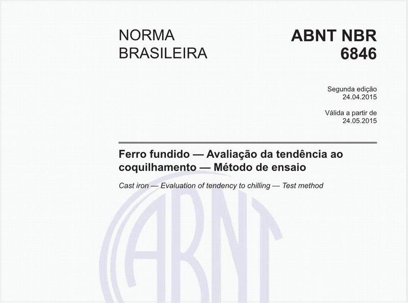Ferro fundido — Avaliação da tendência ao coquilhamento — Método de ensaio