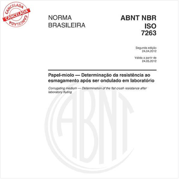 Papel-miolo - Determinação da resistência ao esmagamento após ser ondulado em laboratório