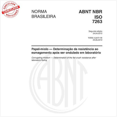 Papel-miolo - Determinação da resistência ao esmagamento após ser ondulado em laboratório