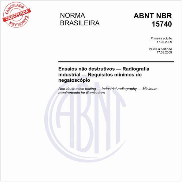 Ensaios não destrutivos - Radiografia industrial - Requisitos mínimos do negatoscópio