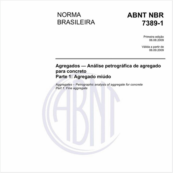 Agregados - Análise petrográfica de agregado para concreto - Parte 1: Agregado miúdo