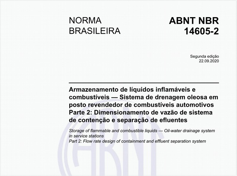 Armazenamento de líquidos inflamáveis e combustíveis — Sistema de drenagem oleosa em posto revendedor de combustíveis automotivos - Parte 2: Dimensionamento de vazão de sistema de contenção e separação de efluentes