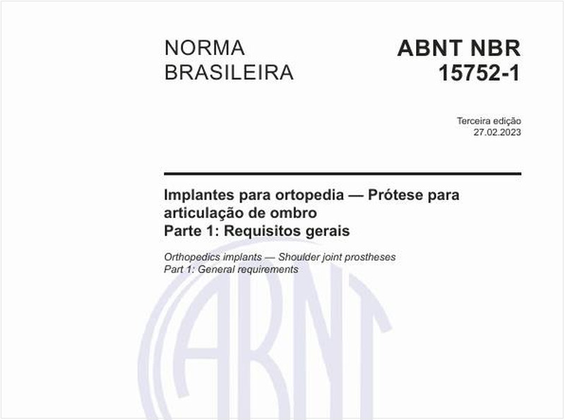 Implantes para ortopedia — Prótese para articulação de ombro Parte 1: Requisitos gerais