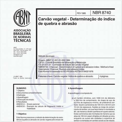 Carvão vegetal - Determinação do índice de quebra e abrasão - Método de ensaio