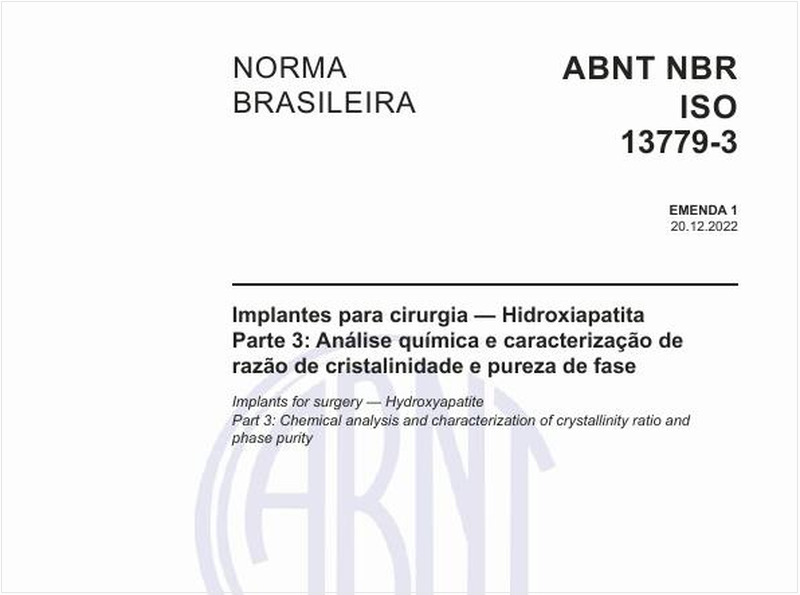 Implantes para cirurgia - Hidroxiapatita Parte 3: Análise química e caracterização de razão de cristalinidade e pureza de fase