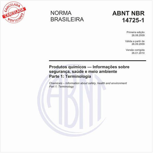 Produtos químicos - Informações sobre segurança, saúde e meio ambiente - Parte 1: Terminologia