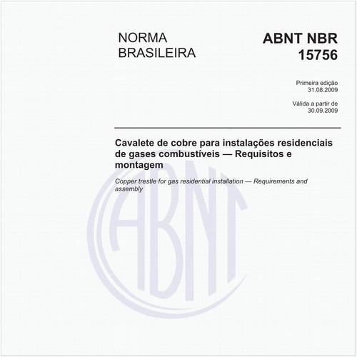 Cavalete de cobre para instalações residenciais de gases combustíveis — Requisitos e montagem
