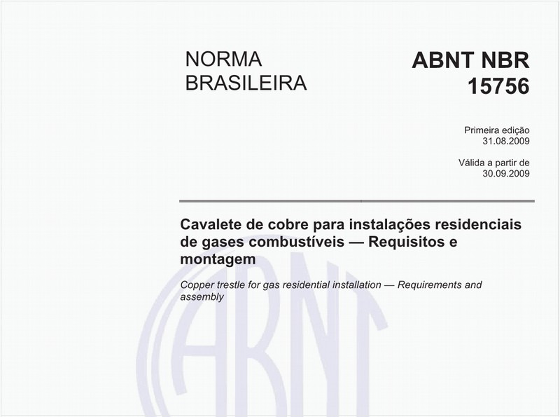 Cavalete de cobre para instalações residenciais de gases combustíveis — Requisitos e montagem
