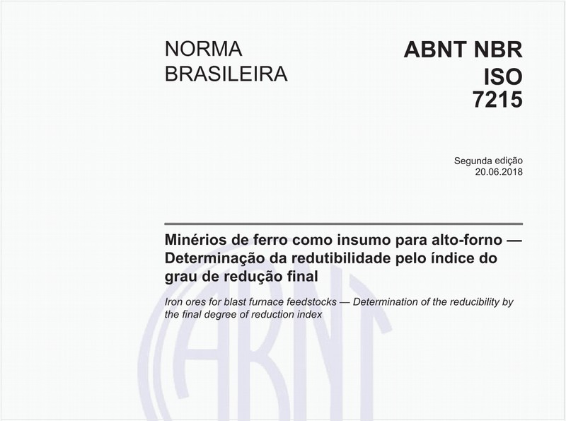 Minérios de ferro como insumo para alto-forno - Determinação da redutibilidade pelo índice do grau de redução final