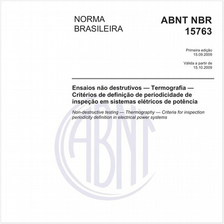 Ensaios não destrutivos - Termografia - Critérios de definição de periodicidade de inspeção em sistemas elétricos de potência