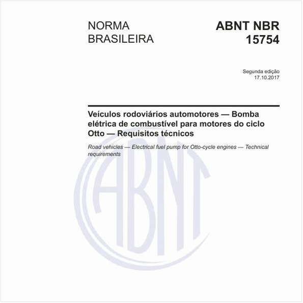 Veículos rodoviários automotores — Bomba elétrica de combustível para motores do ciclo Otto — Requisitos técnicos