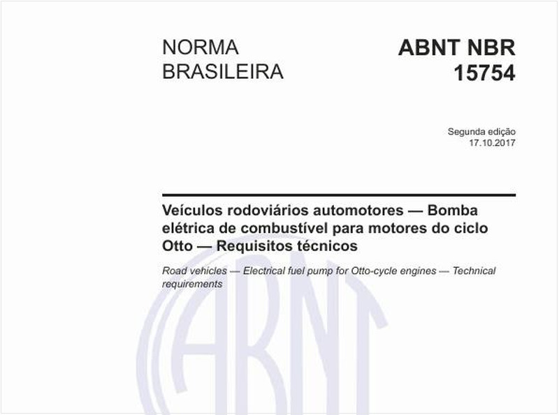 Veículos rodoviários automotores — Bomba elétrica de combustível para motores do ciclo Otto — Requisitos técnicos