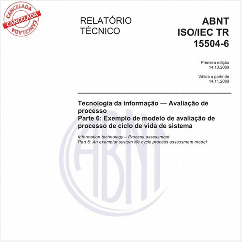 Tecnologia da informação - Avaliação de processo Parte 6: Exemplo de modelo de avaliação de processo de ciclo de vida de sistema