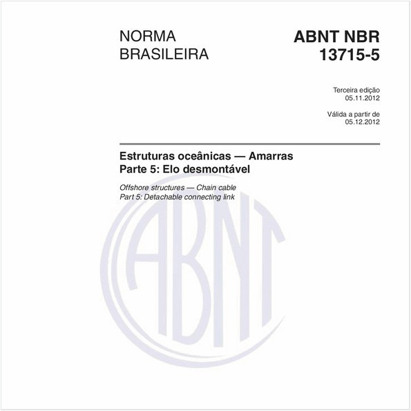 Estruturas oceânicas — Amarras - Parte 5: Elo desmontável