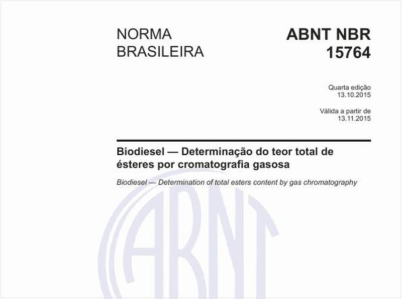 Biodiesel — Determinação do teor total de ésteres por cromatografia gasosa