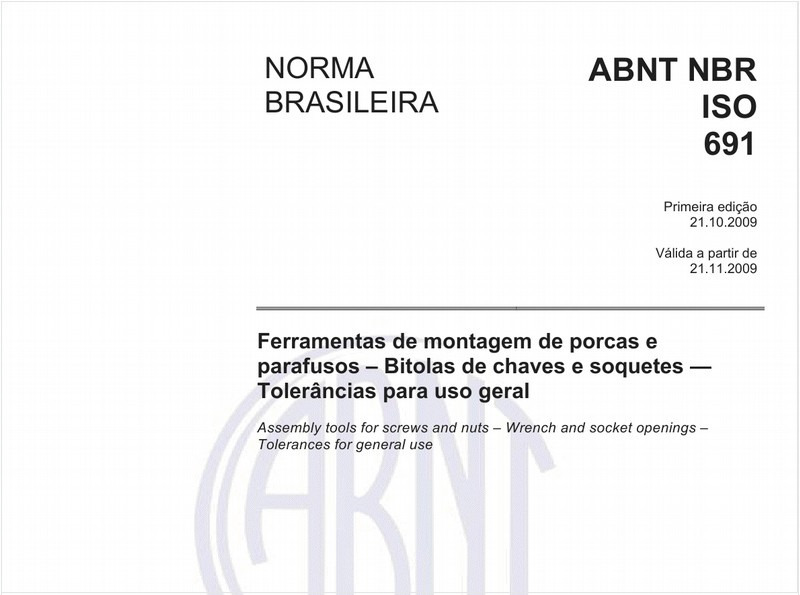 Ferramentas de montagem de porcas e parafusos - Bitolas de chaves e soquetes - Tolerâncias para uso geral