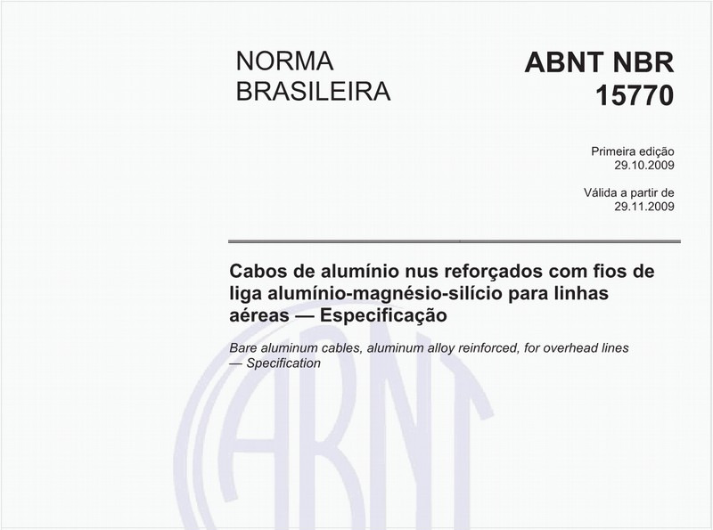 Cabos de alumínio nus reforçados com fios de liga alumínio-magnésio-silício para linhas aéreas — Especificação