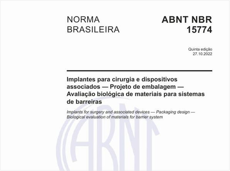 Implantes para cirurgia e dispositivos associados - Projeto de embalagem - Avaliação biológica de materiais para sistemas de barreiras