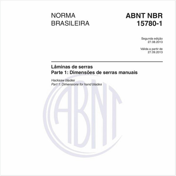 Lâminas de serras - Parte 1: Dimensões de serras manuais